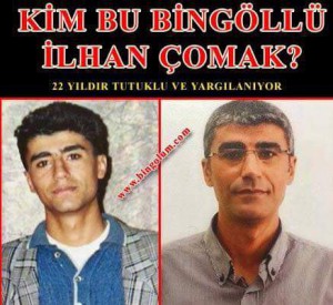 İlhan Çomak - 22 Jahre im Gefängnis und noch immer kein Urteil